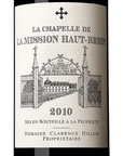 La Chapelle De La Mission Haut Brion 2010